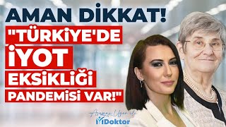 Canan Karatay UYARDI quotTürkiyede İyot Eksikliği Pandemisi Varquot Kabızlık Şikayeti İçin Çözümler [upl. by Fisken994]