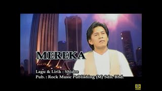 Mereka  Shidee Official MV [upl. by Akinohs]