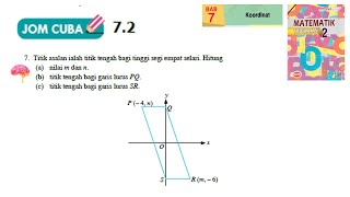 KSSM Matematik Tingkatan 2 Bab 7 koordinat jom cuba 72 no7 buku teks form2 [upl. by Enoob]