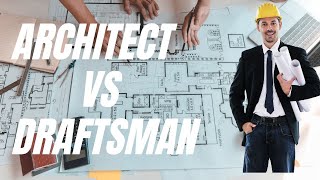 Difference between Architect vs Draftsman and also Design Roles [upl. by Combe793]