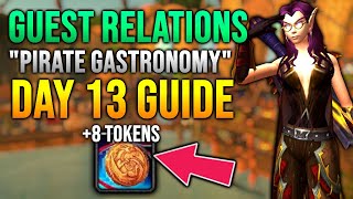 How to do quotPirate Gastronomyquot Quest  Guest Relations Day 13 Guide WoW 20th Anniversary [upl. by Eintruoc222]