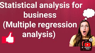 Statistical Analysis for business  Multiple regression analysis Mcom sem1 [upl. by Enitsua]