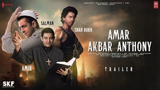 Amar Akbar Anthony  Teaser Trailer  Salman Khan Amir Khan amp Shah Rukh Khan  Katrina Deepika P [upl. by Norrv]