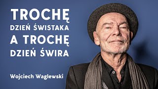 Wojciech Waglewski o sobie i VooVoo Do tego Polska Fisz i słynny wywiad dla radia Koszalin [upl. by Anilram]