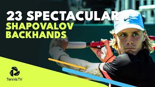 23 Spectacular Denis Shapovalov Backhands [upl. by Oemac64]