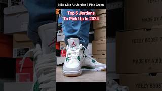 Top 5 Jordans To Buy In 2024 [upl. by Nosahc151]