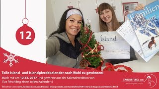 Tag12 im Adventskalender Super schöne Island amp Islandpferdekalender von Eva Frischling zu gewinnen [upl. by Columbus]