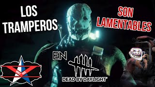 BUSCÁBAMOS UN RETO PERO NOS ENCONTRAMOS CON TRAMPEROS  Gameplay Dead By Daylight  NublaVros [upl. by Martel]