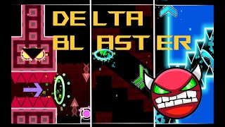 Very Hard Demon Delta Blaster by Aphidity verified [upl. by Seeto]