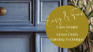 Faux Denim and Grasscloth Painting Technique  How to Create A Cool Look [upl. by Kingsbury]