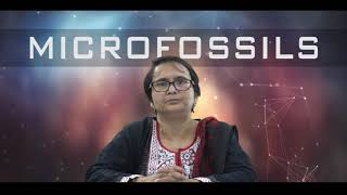 Microfossils part 1 by Dr Moumita Das II Earth Science NRC II BHU HD [upl. by Niwle]