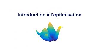 Introduction à l’optimisation [upl. by Kampmann]