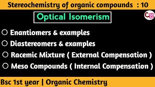 Enantiomers amp Diastereomers  Racemic mixture  Meso Compound  External amp Internal compensation [upl. by Art]