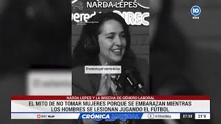 ES VIRAL NARDA LEPES Y LA BRECHA DE GÉNERO LABORAL [upl. by Natascha869]