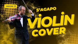 SAGAPO VİOLİN COVER UĞUR ÇİT [upl. by Anwahsak492]