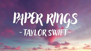 Taylor Swift  Paper Rings Lyric Video [upl. by Smada]