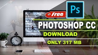 Photoshop CC Download  Photoshop Download [upl. by Astrid504]