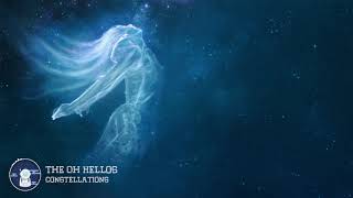 The Oh Hellos  Constellations [upl. by Ellatsyrc]