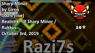 Geometry Dash  Sharp Minor 100 live [upl. by Boothman]