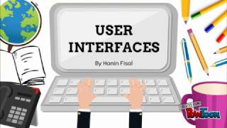 Powtoon  User Interfaces by Hanin Fisal [upl. by Metzger]