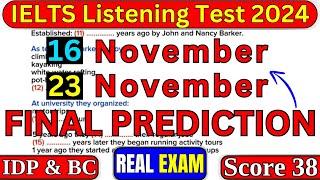 16 November amp 23 November 2024 IELTS LISTENING TEST WITH ANSWERS  IELTS LISTENING  IDP amp BC [upl. by Einnoj]