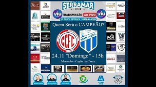 TAÇA SERRAMAR 2024  Mar Azul x CCFC  Final jogo da volta 241124 [upl. by Enerehs652]