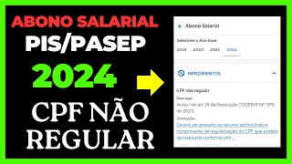 ABONO SALARIAL PISPASEP 2024 CPF NÃO REGULAR [upl. by Mcgaw]