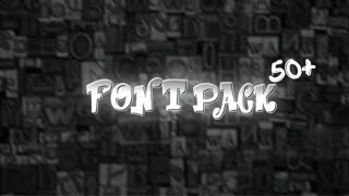 50 Popular Fonts For Editing  Font Pack  dafont [upl. by Walcott]