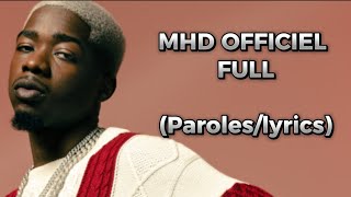 MHD  FULL ParolesLyrics [upl. by Ahsinrac]