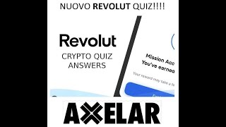 Nuovo REVOLUT quiz Risposte corrette al quiz AXELAR [upl. by Aleina]