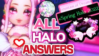 2022 SPRING HALO ANSWERS 💖 ALL 16 Halo Story Fountain Answers To Win Royale High SPRING HALO 🌸 [upl. by Rednirah]