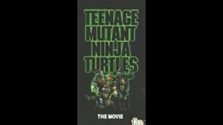 OpeningClosing to Teenage Mutant Ninja Turtles The Movie 1990 VHS [upl. by Ynittirb]