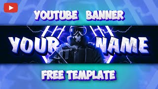 FREE YouTube Banner Template  Without Photoshop [upl. by Hardej]