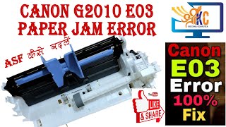 CANON G2010 E03 PAPER JAM ERROR [upl. by Eloc]