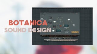 How to make botanica sound design free Patcher [upl. by Ailegna]