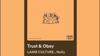 Trust amp Obey [upl. by Dicks]