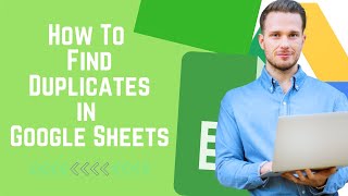 How to find Duplicates in Google Sheets [upl. by Engapmahc]