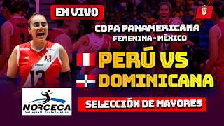 🔴En vivo PERÚ VS DOMINICANA COPA PANAMERICANA VOLEY SELECCION MAYOR [upl. by Cornelius]