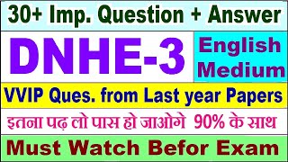 DNHE 3 important questions with answer in English  dnhe 3 Previous Year Question Paper [upl. by Yobybab]