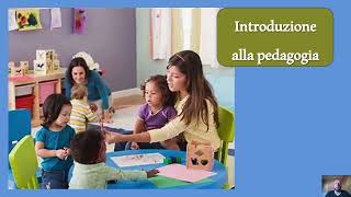 Introduzione alla pedagogia [upl. by Neerahs]