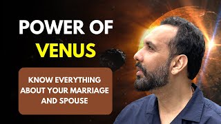 Power Of Venus in Vedic Jyotish  Know everything about Your Marriage and Spouse [upl. by Nymzaj133]