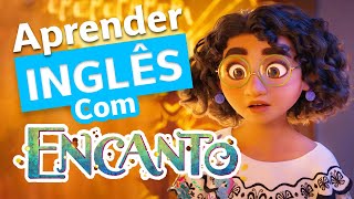 Aprender Ingles Com Desenho Animado ENCANTO  desenho em inglês [upl. by Nallad636]