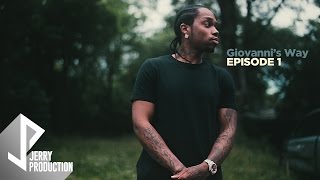 Payroll Giovanni  Giovannis Way Episode 1  Shot by JerryPHD [upl. by Ahsenwahs858]