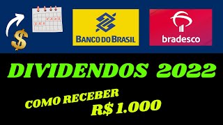 BBAS3 BANCO DO BRASIL e BBDC3 BBDC4 BRADESCO DIVIDENDOS e PREÇO TETO 2022 [upl. by Ovida]