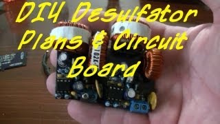 Desulfator Circuit Board How To Order [upl. by Westlund]