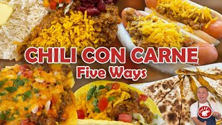 CHILI CON CARNE 5 WAYS [upl. by Also760]