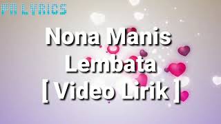 LAGU NONA MANIS DARI LEMBATA FULL LIRIK [upl. by Norak]