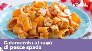 CALAMARATA AL RAGÙ DI PESCE SPADA Primo piatto facile e veloce [upl. by Luther179]