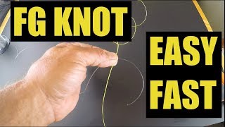 Really Super Easy Way To Tie The FG Knot Fast [upl. by Laemsi]