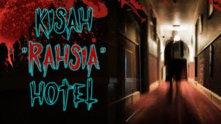 Kisah Rahsia Hotel KupiKupiSeram [upl. by Michella]